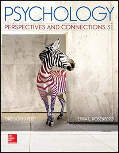 Test Bank for Psychology: Perspectives and Connections 3rd Edition  by Gregory J. Feist , Erika L. Rosenberg 