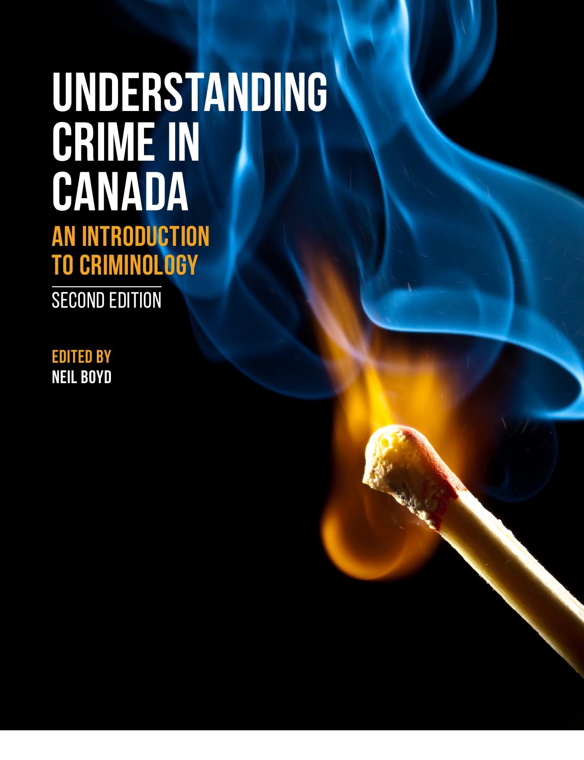 understanding-crime-in-canada-an-introduction-to-criminology-2nd