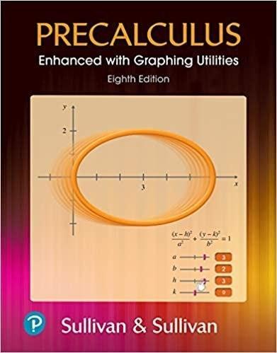 Precalculus Enhanced with Graphing Utilities 8th Edition by Michael Sullivan 