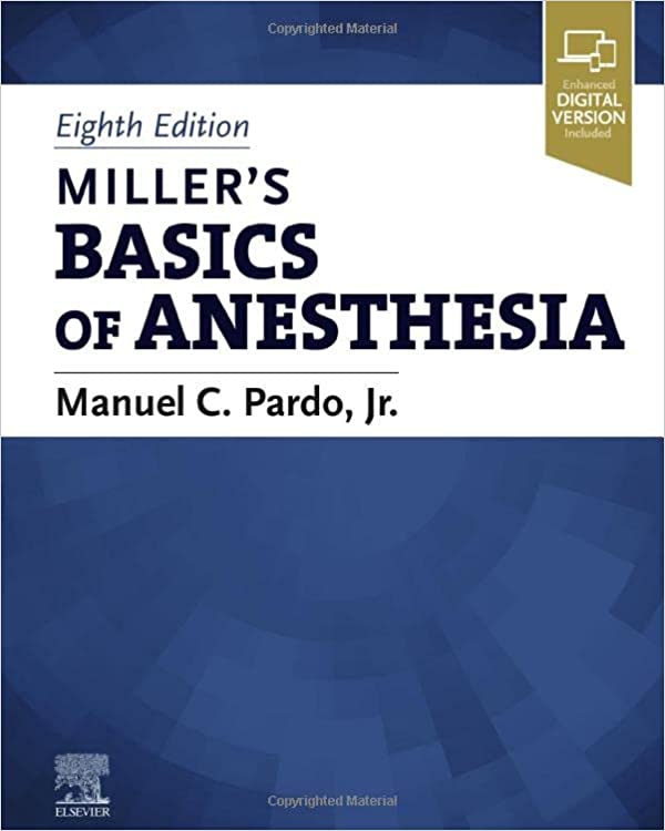 Miller s Basics of Anesthesia 8th Edition by Manuel Pardo MD 