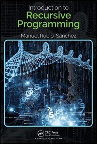 Introduction to Recursive Programming by Manuel Rubio-Sanchez 