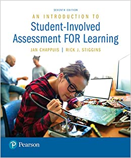 Introduction to Student-Involved Assessment FOR Learning, An (2-downloads) by Jan Chappuis , Rick Stiggins 
