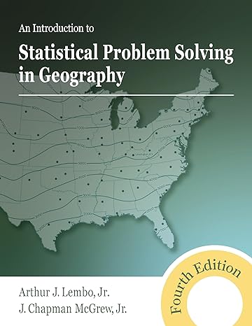 an introduction to statistical problem solving in geography 3rd edition