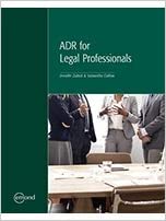 ADR for Legal Professionals  by Jennifer Zubick, , Samantha Callow 
