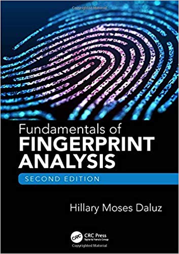 Fundamentals of Fingerprint Analysis, Second Edition + WorkBook by Hillary Moses Daluz 