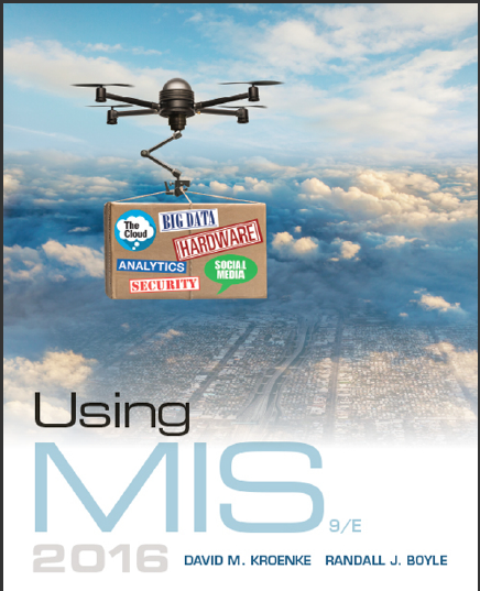 Test Bank for Using MIS, 9th Edition by David Kroenke  , Randall Boyle 