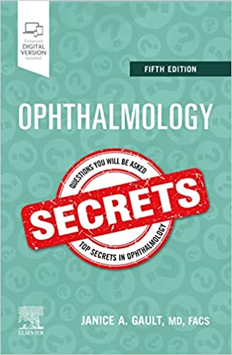 Ophthalmology Secrets, Fifth Edition by Janice Gault 