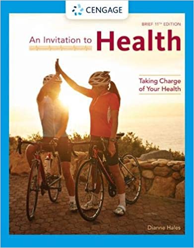 An Invitation to Health Taking Charge of Your Health, Brief Edition by Dianne Hales