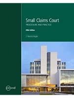 Small Claims Court Procedure and Practice 5e by S. Patricia Knight 