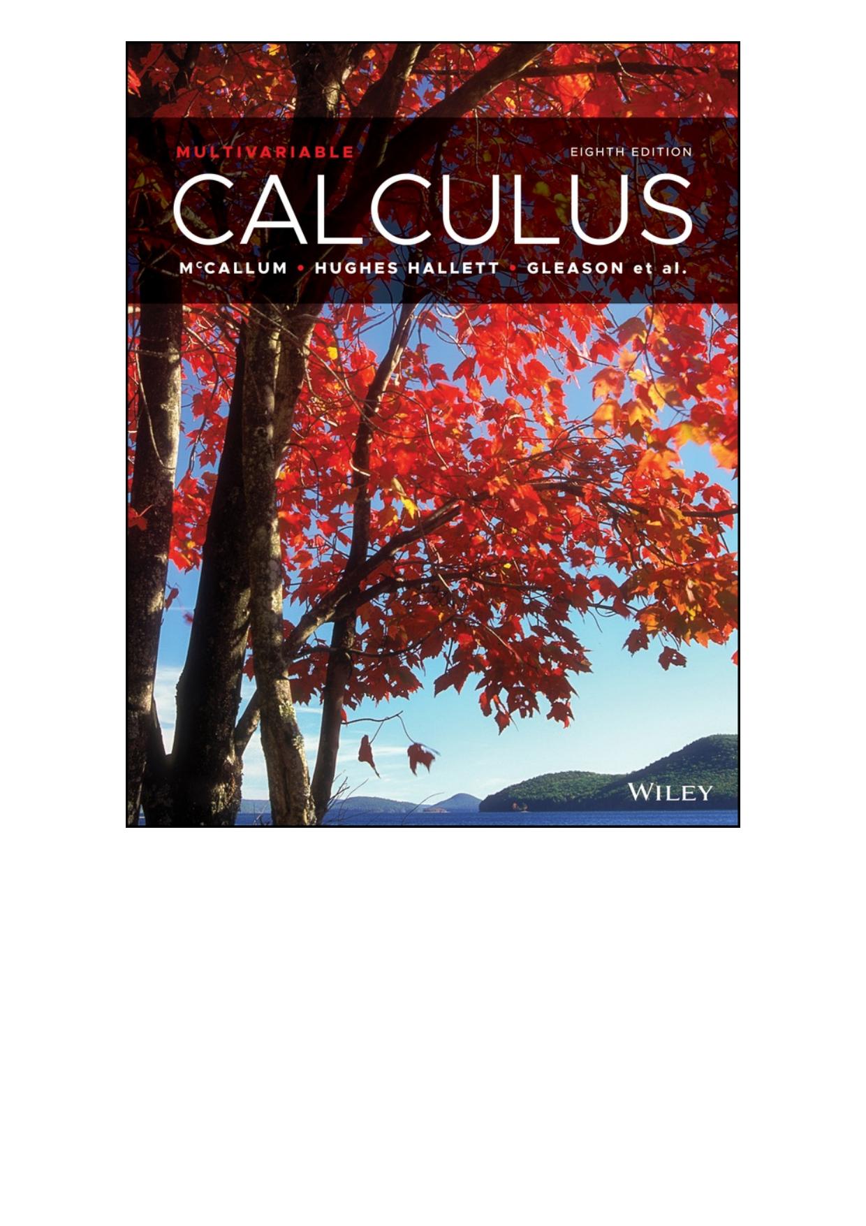 Calculus: Single and Multivariable, 8th Edition  by  Deborah Hughes-Hallett  , Andrew Gleason