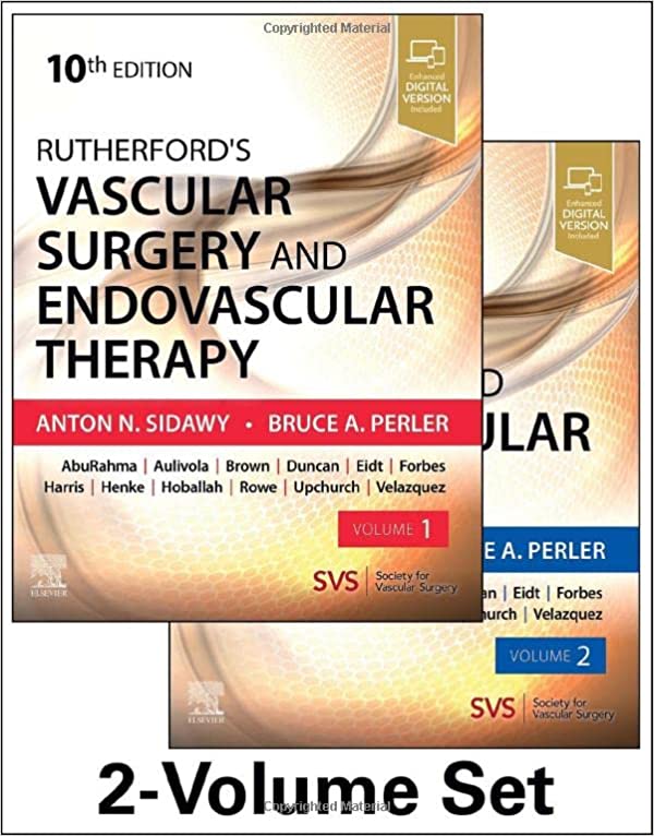 Rutherford s Vascular Surgery and Endovascular Therapy, 10th Edition 2-Volume Set by Anton P Sidawy , Bruce A Perler