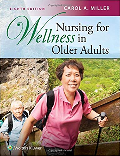 Nursing for Wellness in Older Adults, 8th Edition PDF+HTML by Carol A Miller 