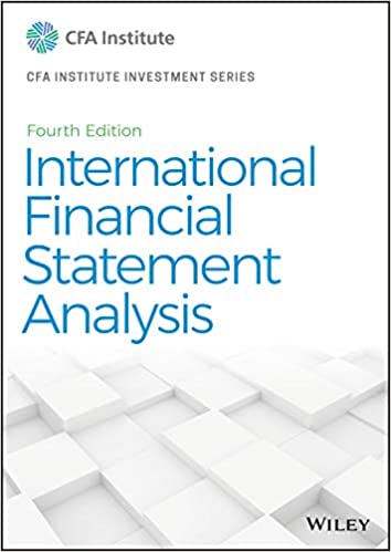 International Financial Statement Analysis 4th Edition Textbook+Workbook by Thomas R. Robinson