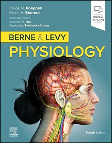 Berne And Levy Physiology 8th Edition By Bruce M. Koeppen MD PhD ...