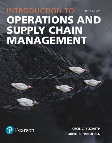 Test Bank for Introduction to operations and supply chain management by Bozarth, Cecil C.; Handfield, Robert B