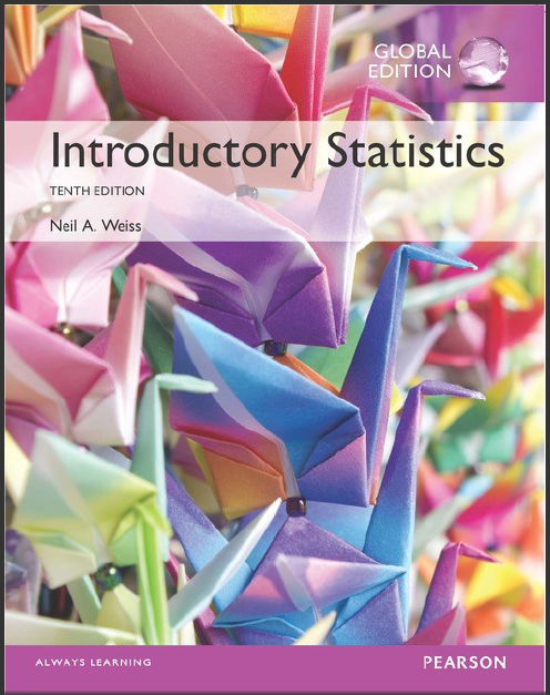 Test Bank for Introductory Statistics, Global Edition, 10th by Neil A. Weiss