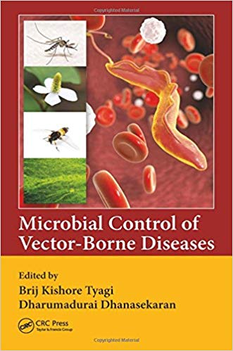 Microbial Control of Vector-Borne Diseases by Brij Kishore Tyagi , Dharumadurai Dhanasekaran 