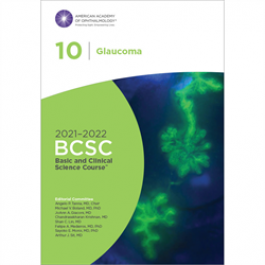 2021-2022 Basic and Clinical Science Course, Section 10 Glaucoma by  Angelo P. Tanna