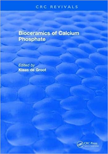 Bioceramics Calcium Phosphate by K. de Groot 