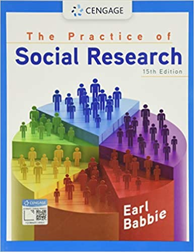 Test Bank for The Practice of Social Research 15th Edition by Earl Babbie 