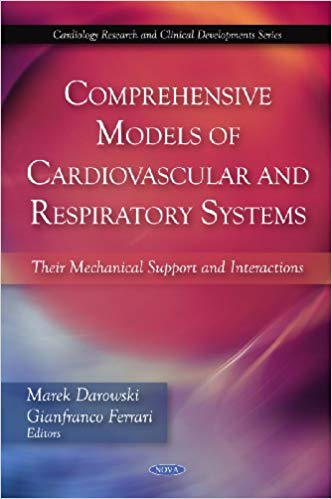 Comprehensive Models of Cardiovascular and Respiratory Systems by Marek Darowski , Gianfranco Ferrari 