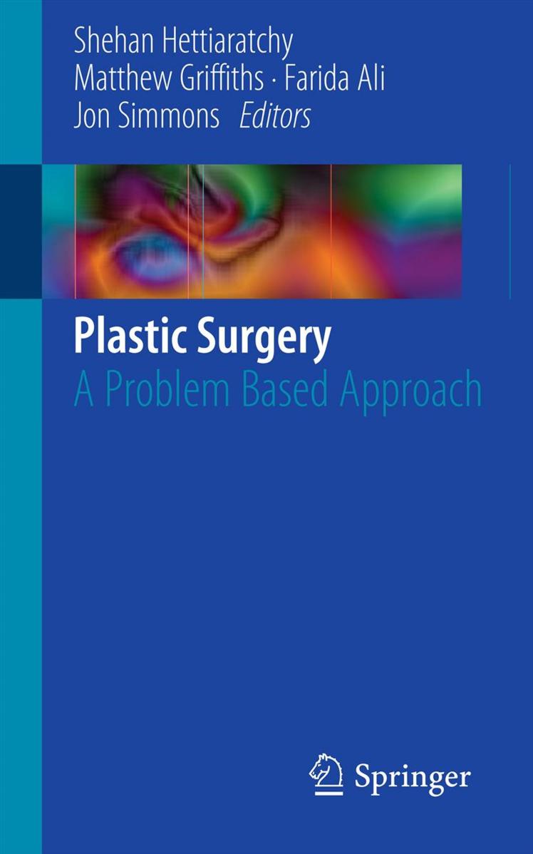 Plastic Surgery: A Problem Based Approach 2012th Edition By Shehan P ...