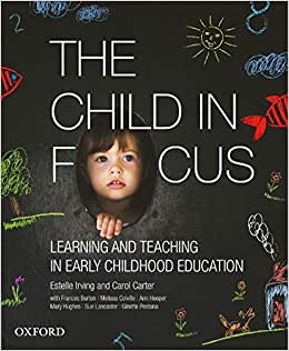 The Child in Focus, Australia Edition by Irving , Carter 