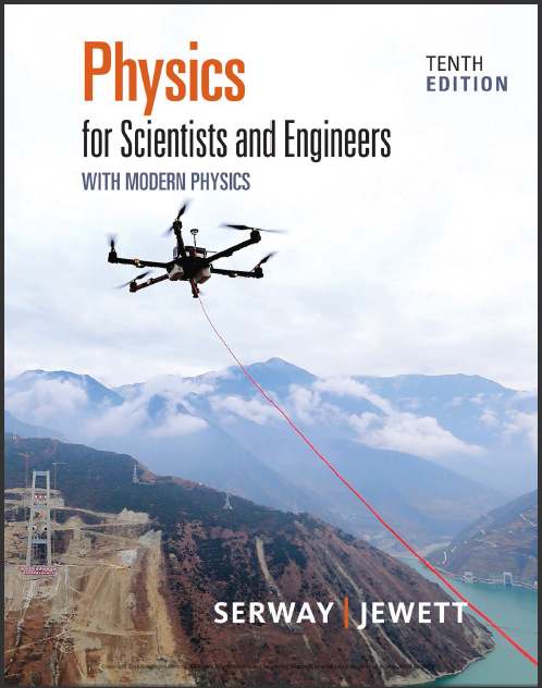 Physics For Scientists And Engineers 10th Edition By Raymond A. Serway ...