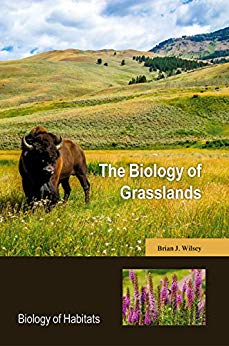 The Biology of Grasslands by Brian Wilsey 