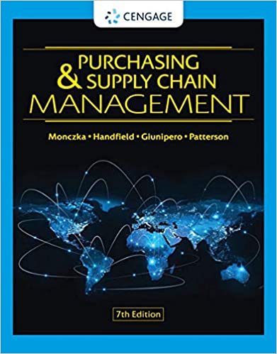 Purchasing and Supply Chain Management, 7th Edition by Robert M. Monczka , Robert B. Handfield