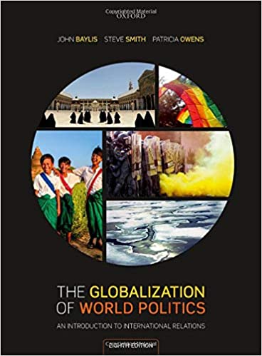 The Globalization of World Politics: An Introduction to International Relations 8th Edition