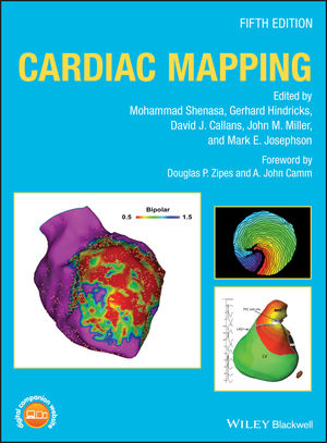 Cardiac Mapping, 5th Edition by Mohammad Shenasa , Gerhard Hindricks , David J. Callans  , John M. Miller , Mark E. Josephson