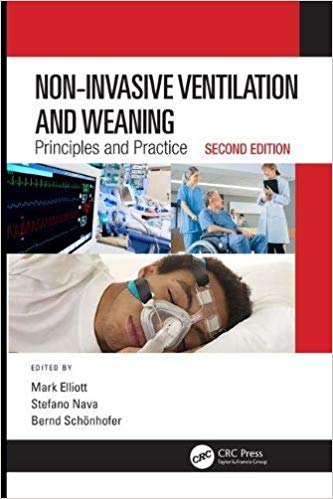 Non-Invasive Ventilation and Weaning by Mark Elliott , Stefano Nava , Bernd Schönhofer 