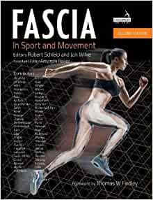Fascia in Sport and Movement, Second Edition by Robert SCHLEIP , Jan WILKE 