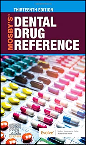 Mosby s Dental Drug Reference 13th edition by Arthur H. Jeske DMD PhD 