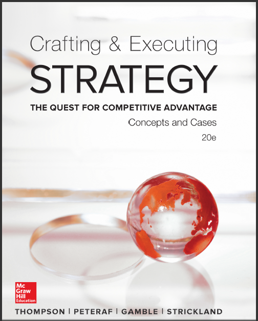 Test Bank for Crafting and Executing Strategy 20th by  Arthur Thompson 