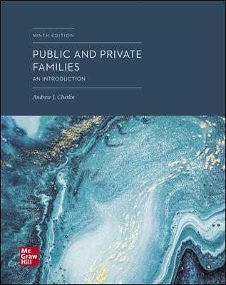 Public and Private Families: An Introduction 9th Edition by Andrew Cherlin 