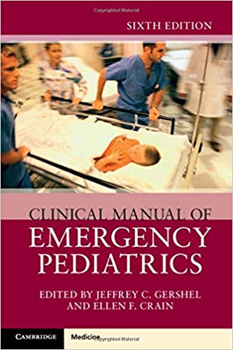 Clinical Manual of Emergency Pediatrics 6th Edition by Jeffrey C. Gershel , Ellen F. Crain 