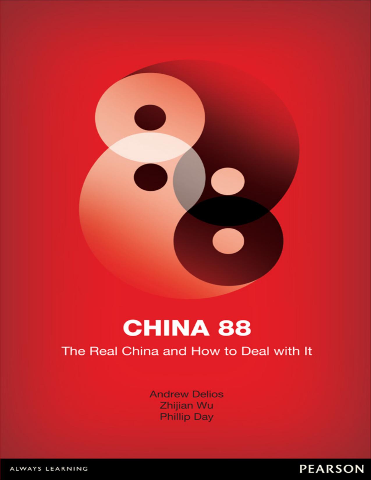 China 88 The Real China and How to Deal with It by Andrew Delios 