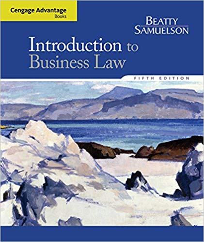Introduction to Business Law, 5th Edition  by Jeffrey F. Beatty , Susan S. Samuelson 
