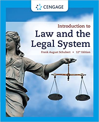 Introduction To Law And The Legal System 12th Edition By Frank August Schubert Ebook345 Store 1451