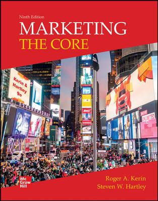 Marketing: The Core 9th Edition by Roger Kerin and Steven Hartley