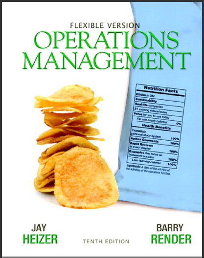Test Bank for Operations Management Flexible Version, 10th Edition by Jay Heizer , Barry Render  