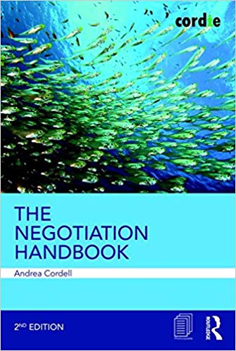 The Negotiation Handbook 2nd Edition by Andrea Cordell 