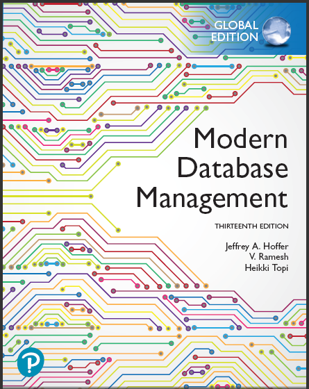 Test Bank for Modern Database Management 13th Global Edition By Jeff Hoffer by  Jeff Hoffer 