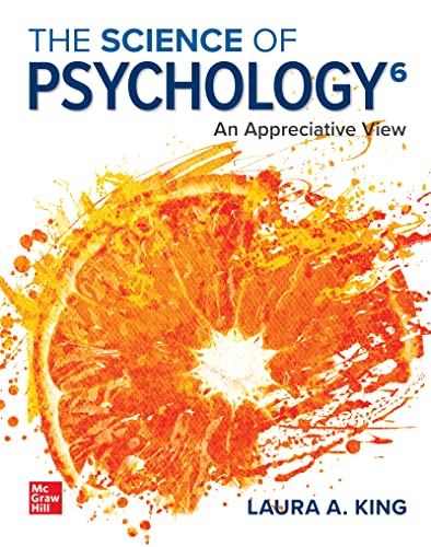ISE EBook The Science of Psychology An Appreciative View 6th Edition by Laura King 