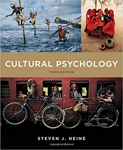 Cultural Psychology, 3rd Edition  by Steven J. Heine 
