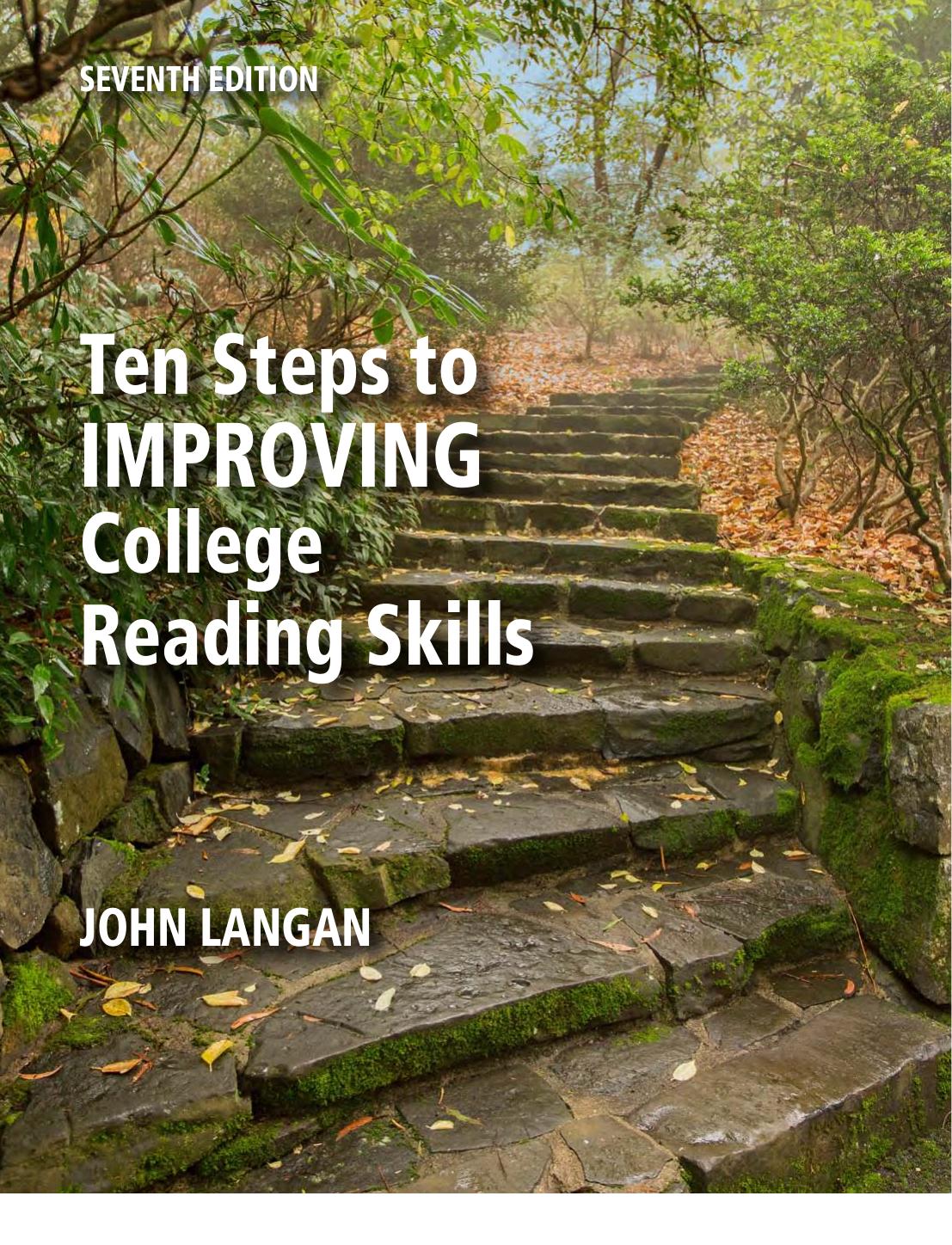 Ten Steps to Improving College Reading Skills 7th Edition by John