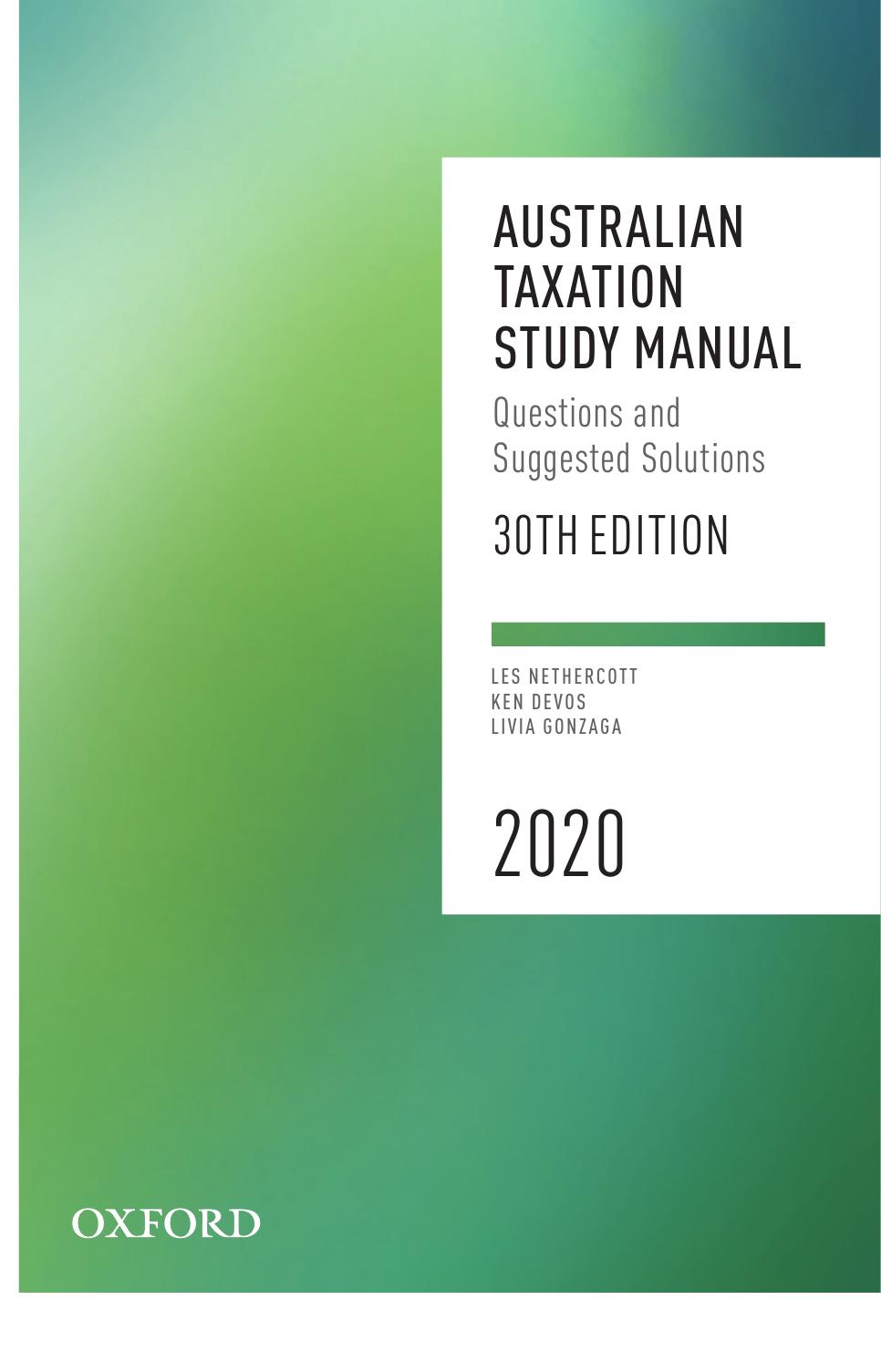 Australian Taxation Study Manual 2020 30th  by Nethercott, Les; Devos, Ken; Gonzaga, Livia  