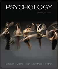 Psychology, 5th Canadian Edition  by Daniel L. Schacter , Daniel T. Gilbert , Matthew K. Nock , Daniel M. Wegner 
